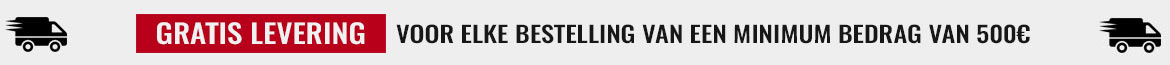 Gratis levering voor elke bestelling van een minimum bedrag van 500&euro;.